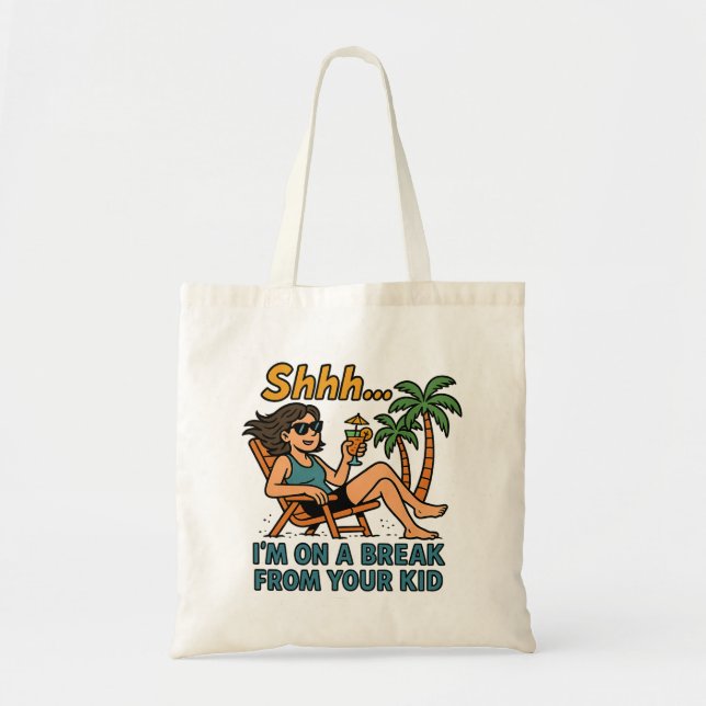 Funny Teacher Vacation  Tote Bag (Front)