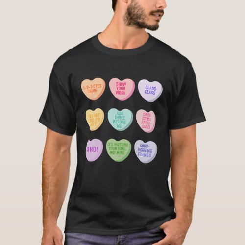 Funny Teacher Valentines Day Conversation Heart Sc T_Shirt