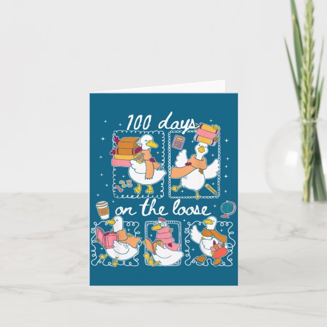 Funny Teachers Silly Goose 100 Day Of School, Goos Card (Front)