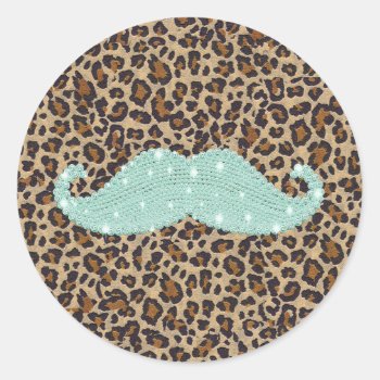 Funny Teal Green Bling Mustache And Animal Print Classic Round Sticker by mustache_designs at Zazzle