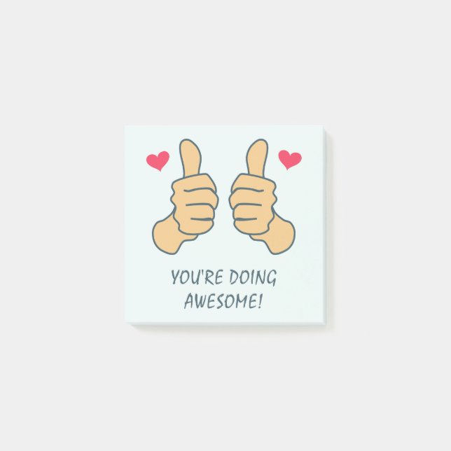 Funny Teal Thumbs Up Doing Awesome Motivational Post-it Notes (Front)