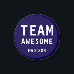 Funny Team Awesome Dark Blue Personalized Name Magnet<br><div class="desc">Funny Team Awesome Dark Blue Personalized Name Magnets features the text "Team Awesome" with your personalized name below on a dark blue background. Personalize by editing the text in the text box provided. Designed for you by ©Evco Studio www.zazzle.com/store/evcostudio</div>