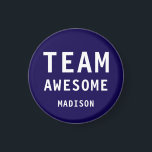 Funny Team Awesome Dark Blue Personalized Name Magnet<br><div class="desc">Funny Team Awesome Dark Blue Personalized Name Magnets features the text "Team Awesome" with your personalized name below on a dark blue background. Personalize by editing the text in the text box provided. Designed for you by ©Evco Studio www.zazzle.com/store/evcostudio</div>