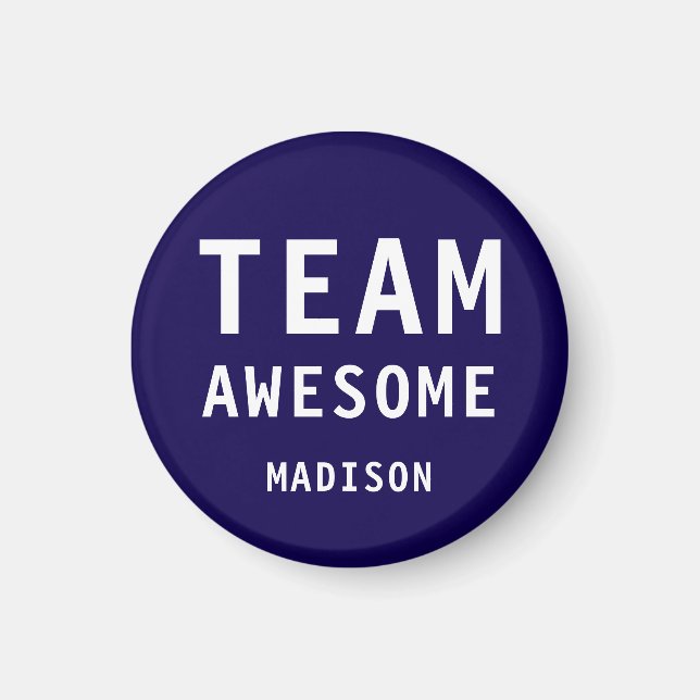 Funny Team Awesome Dark Blue Personalized Name Magnet (Front)