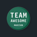 Funny Team Awesome Green Personalized Name Magnet<br><div class="desc">Funny Team Awesome Green Personalized Name Magnets features the text "Team Awesome" with your personalized name below on a green background. Personalize by editing the text in the text box provided. Designed for you by ©Evco Studio www.zazzle.com/store/evcostudio</div>
