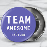 Funny Team Awesome Purple Personalized Name Button<br><div class="desc">Funny Team Awesome Purple Personalized Name Button features the text "Team Awesome" with your personalized name below on a purple background. Personalize by editing the text in the text box provided. Designed for you by ©Evco Studio www.zazzle.com/store/evcostudio</div>
