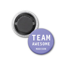 Funny Team Awesome Purple Personalized Name Magnet at Zazzle