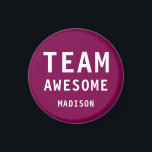 Funny Team Awesome Wine Red Personalized Name Magnet<br><div class="desc">Funny Team Awesome Wine Red Personalized Name Magnets features the text "Team Awesome" with your personalized name below on a wine red background. Personalize by editing the text in the text box provided. Designed for you by ©Evco Studio www.zazzle.com/store/evcostudio</div>