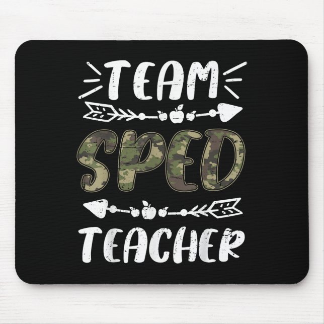 Funny Team Sped Teacher Camo Teacher Student Back  Mouse Pad (Front)