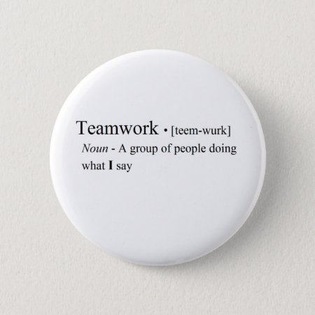 Funny Teamwork Products Button