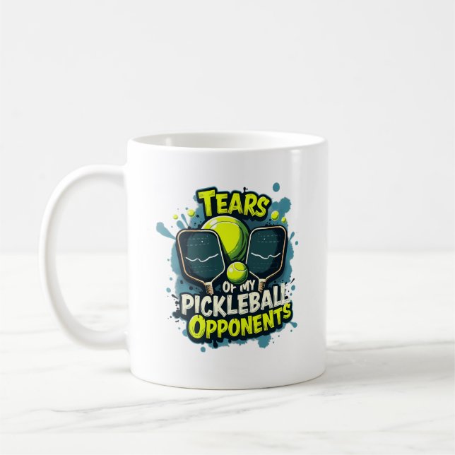 Funny Tears of my Pickleball Opponents Typography  Coffee Mug (Left)