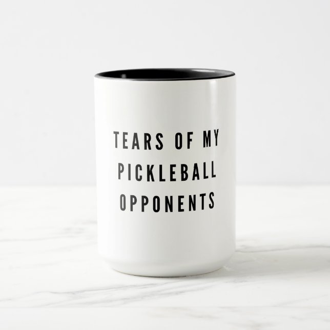 Funny Tears of my Pickleball Opponents Typography  Mug (Center)