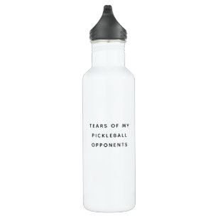 Funny Tears of my Pickleball Opponents Typography Stainless Steel Water Bottle