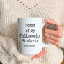 Funny Tears of My Students | Philosophy teacher Two-Tone Coffee Mug