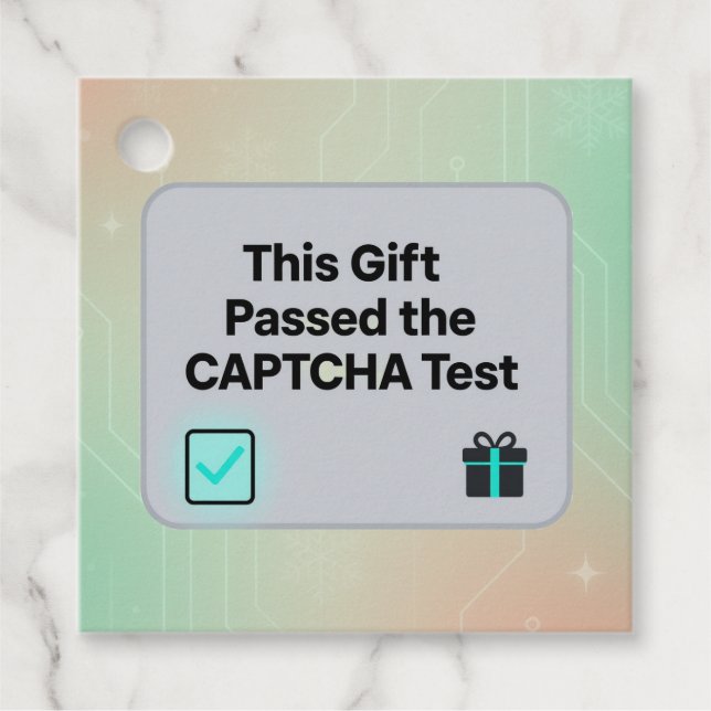 Funny Tech Gift Tag – “Passed CAPTCHA Test” (Front)