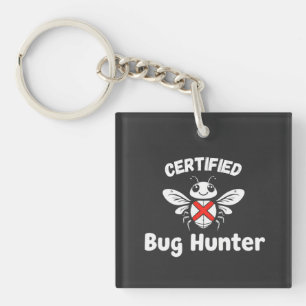 Funny Tech Keychain – “Certified Bug Hunter”