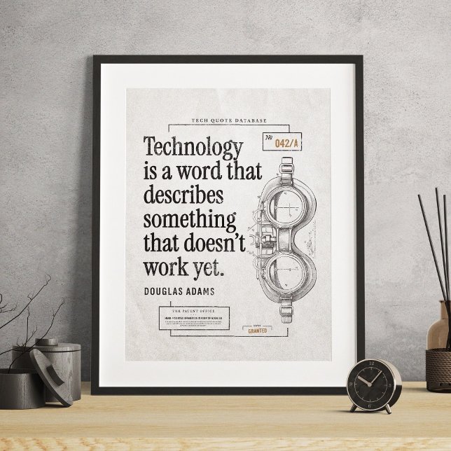 Funny Tech Quote on Patent Drawing for Geeks Poster (Funny Tech Quote on Patent Drawing for Geeks Poster)