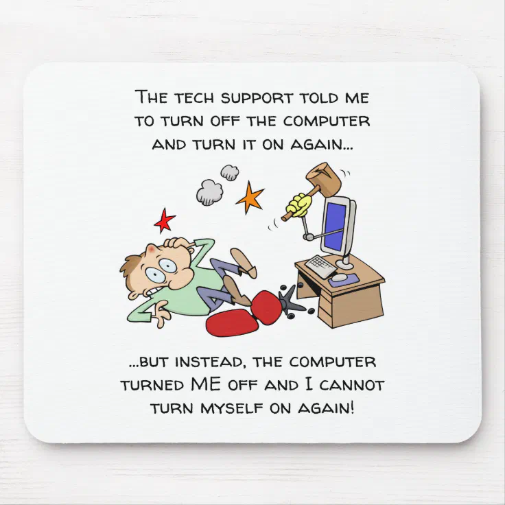 Funny Tech Support Cartoon Mouse Pad | Zazzle
