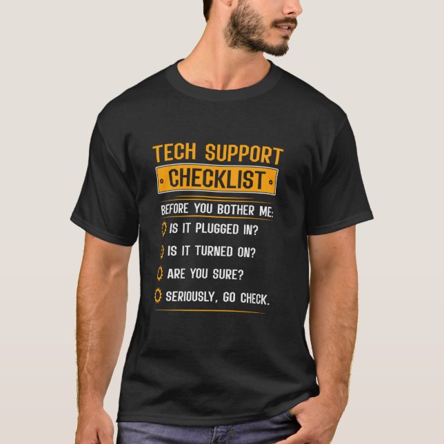 Funny Tech Support Checklist Tech Support Definiti T-Shirt (Front)