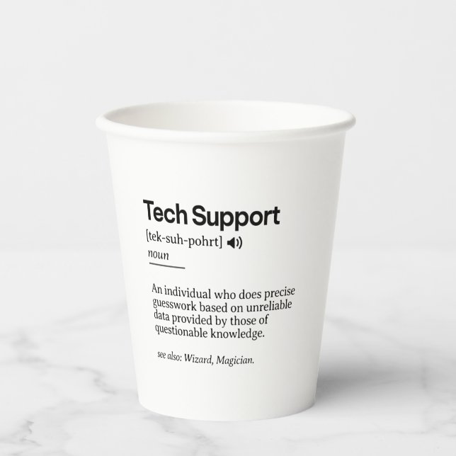 Funny Tech Support Definition | Minimalist Office  Paper Cups (Front)