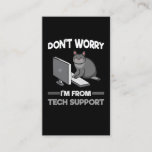 Funny Technical support Cat Lover Computer Science Business Card<br><div class="desc">Funny Technical support Cat Lover Computer Science. Tech Support Humor Cat Owner.</div>