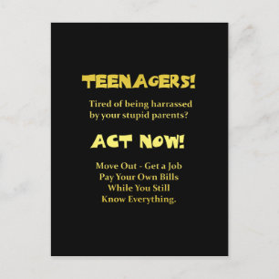 Funny Teenagers Act Now Joke Postcard