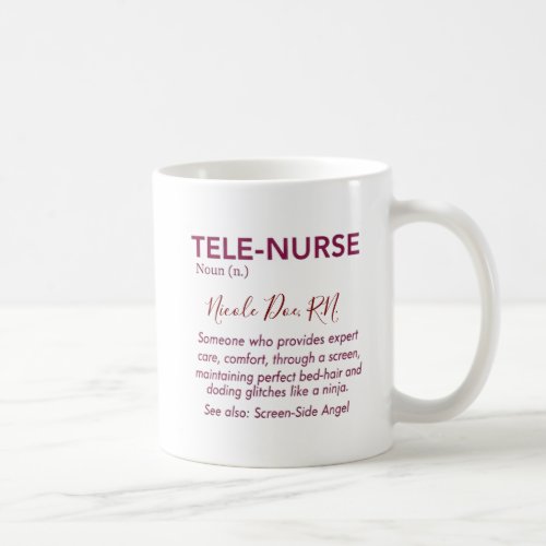 Funny Tele-Nurse Mug – Personalized Public Health 