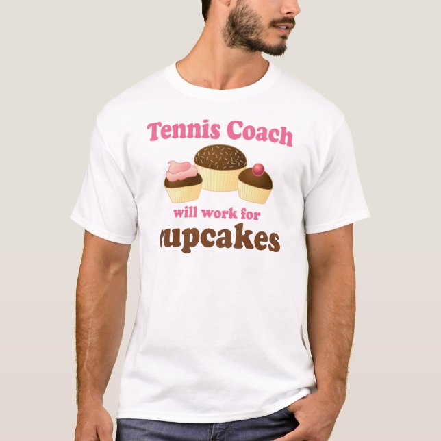 Funny Tennis Coach T-Shirt (Front)