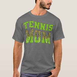 Funny Tennis Mom Mama Sport Lover Leopard Game Day T-Shirt