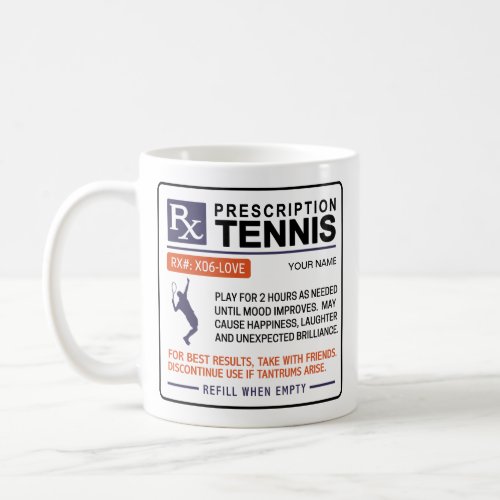 Funny Tennis Mug Prescription Design