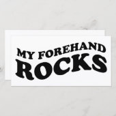 Funny Tennis Photo Card : My Forehand Rocks (Front/Back)
