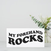 Funny Tennis Photo Card : My Forehand Rocks (Standing Front)