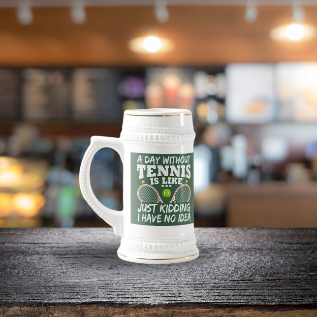 Funny Tennis Quote Typography Photo Beer Stein (Creator Uploaded)