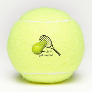 Funny Tennis You Just Got Served Tennis Balls