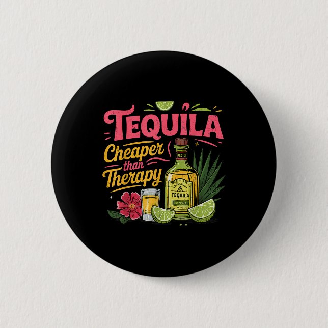 Funny Tequila Drinking Cinco De Mayo Mexican Party Button (Front)