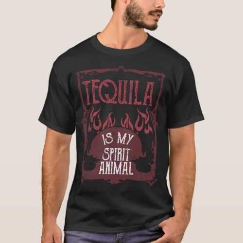Funny Tequila Drinking Gift Tequila My Spirit T_Shirt