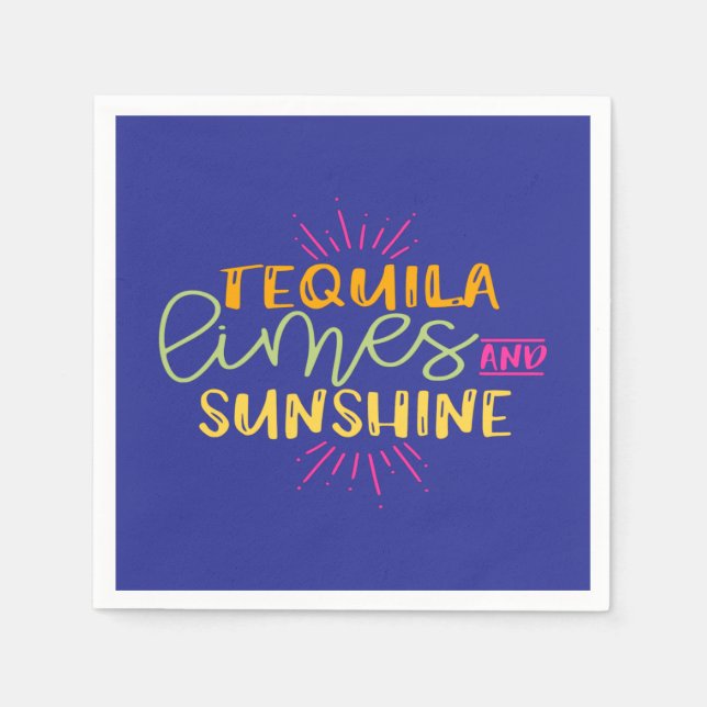 Funny Tequila Limes Sunshine Mexican Fiesta Napkins (Front)