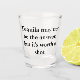 Best Funny Tequila Quotes Gift Ideas | Zazzle