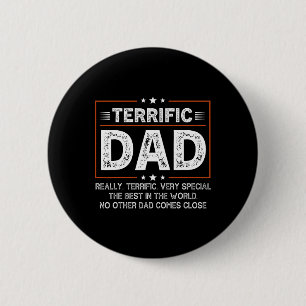 Funny Terrific Dad Donald Trump Happy Fathers Day Button