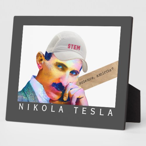 Funny Tesla Portrait Tabletop Art Plaque