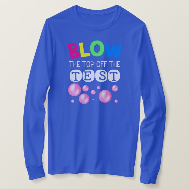 Funny Test Day Mode On Teacher Testing Ideas T-Shirt (Design Front)