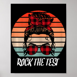 Funny Test Day Rock The Test Sunset Testing Day  Poster