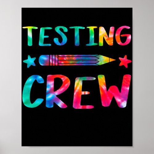 Funny Test Day Rock The Test Teacher Testing Crew Poster