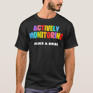Funny Test Day Teacher life Testing Ideas School M T-Shirt