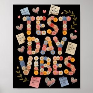 Funny test day vibes everything is fine stem poster