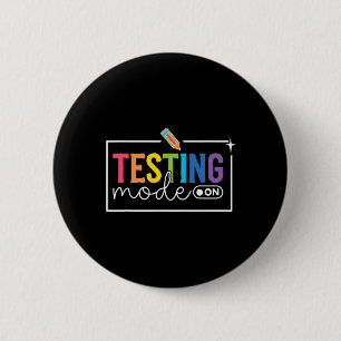 Funny Testing Mode On Testing Day Motivational Tea Button