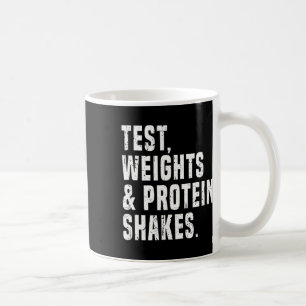 Funny Testosterone Test Steroid Humor Bodybuilding Coffee Mug