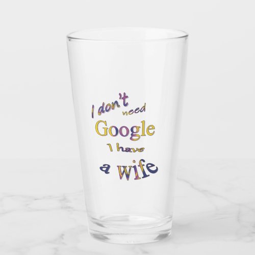 Funny text about my wife glass