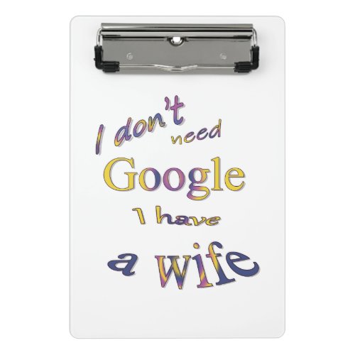 Funny text about my wife mini clipboard