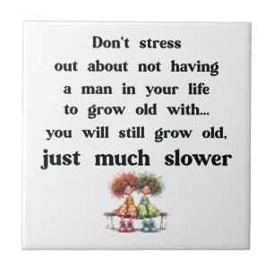 Funny text about women and men ceramic tile